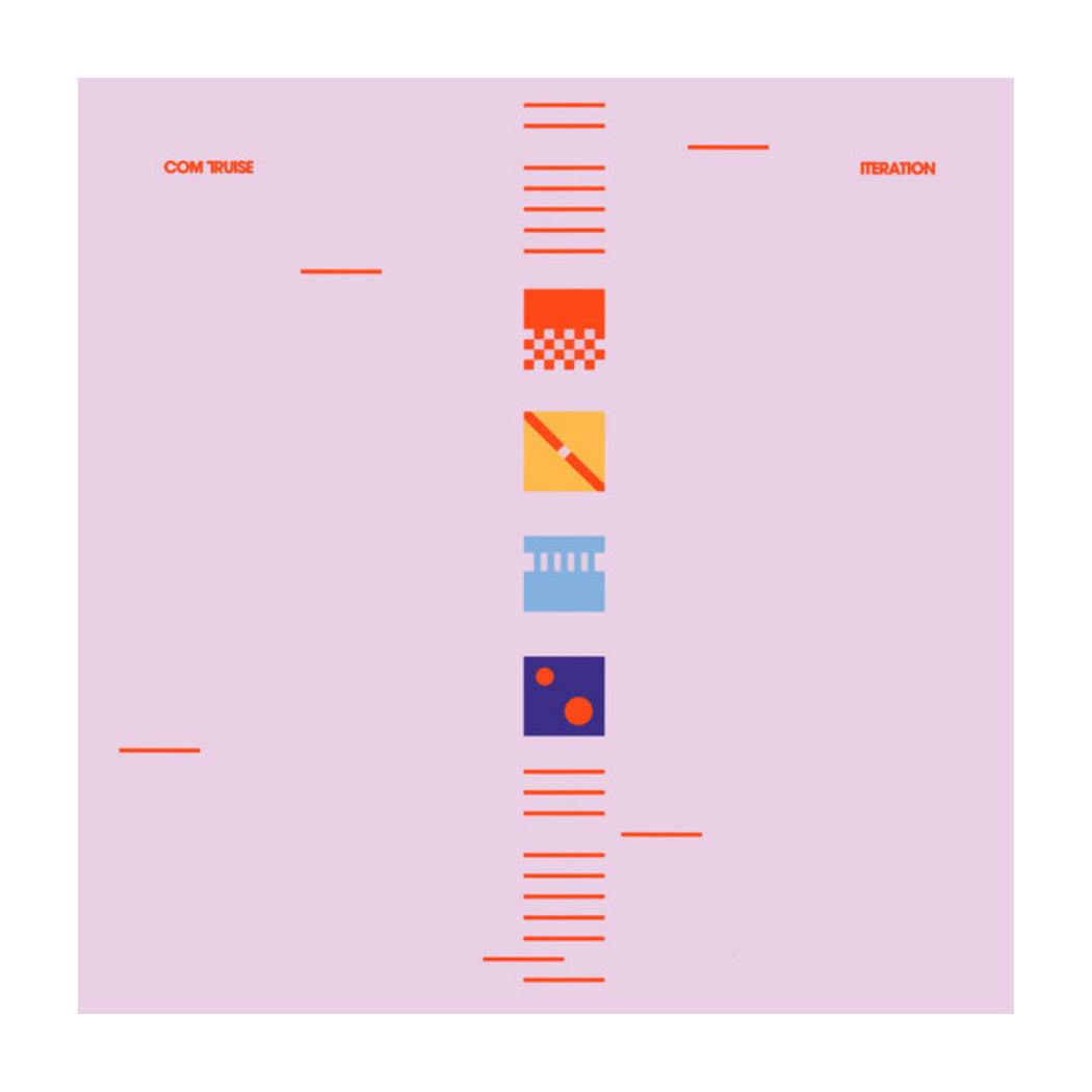 Com Truise - Iteration