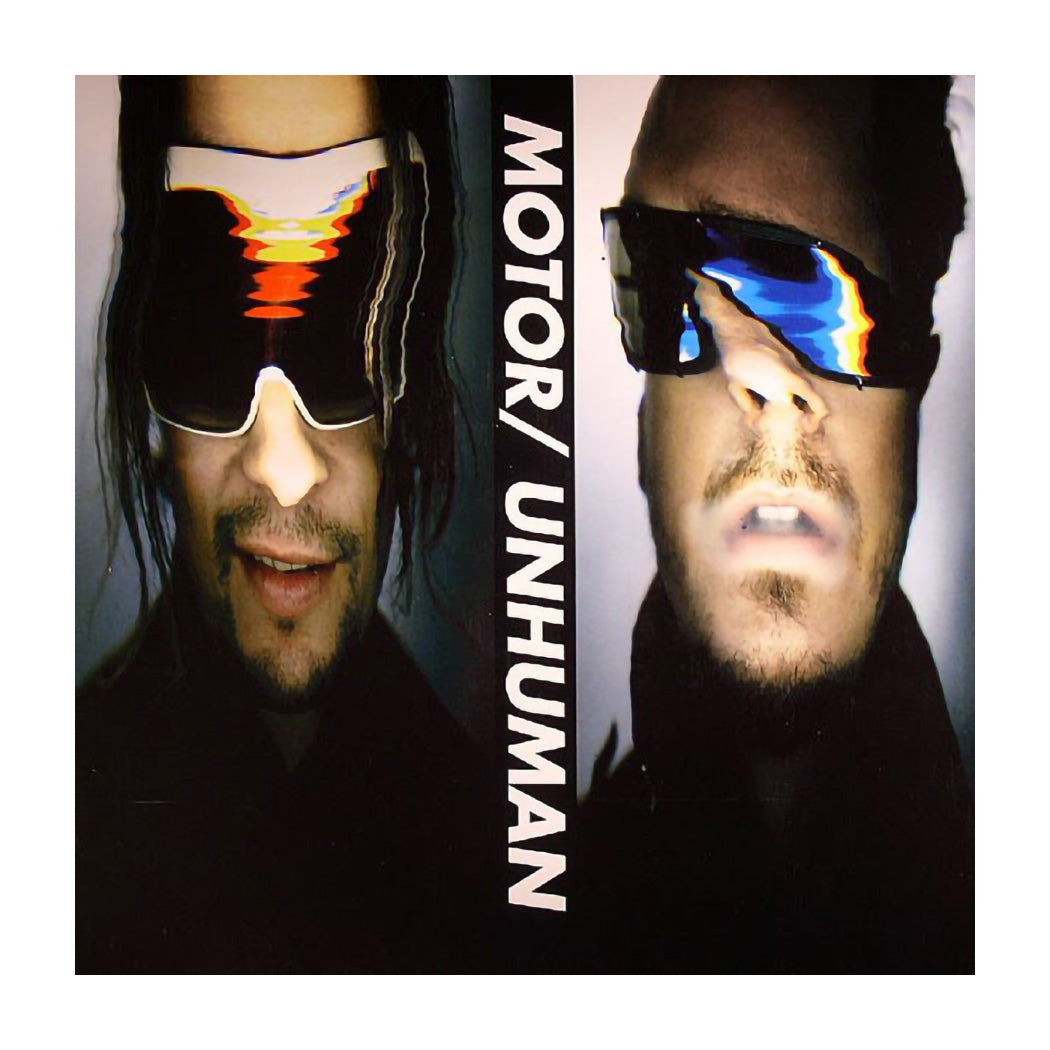 MOTOR – Unhuman