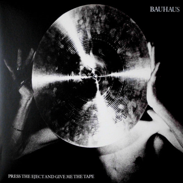 Bauhaus - Press The Eject And Give Me The Tape (Ltd White)