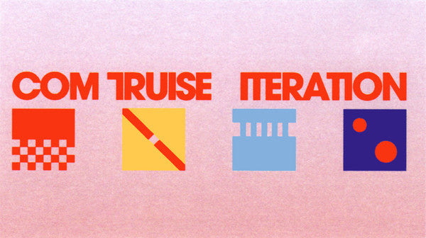 Com Truise - Iteration
